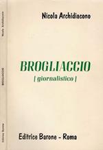 Brogliaccio ( giornalistico )