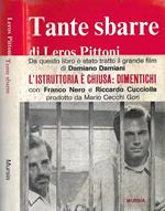 Tante sbarre. (L’uomo venuto dal carcere)