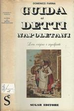 Guida ai detti napoletani. Loro origine e significati