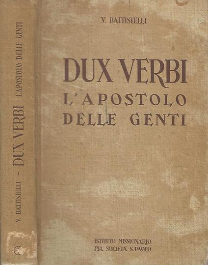 Dux Verbi L'apostolo delle genti - Vincenzina Battistelli - copertina