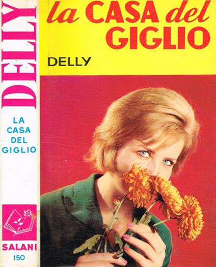 La casa del Giglio - Delly - copertina