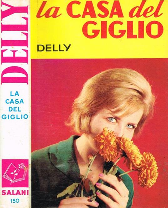 La casa del Giglio - Delly - copertina