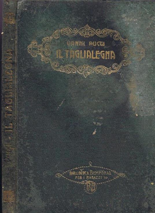 Il Taglialegna di: Vanni Pucci - copertina