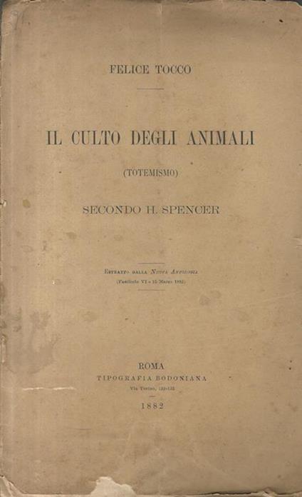 Il culto degli animali (Totemismo) secondo H. Spencer - Felice Tocco - copertina