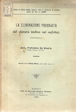 La eliminazione provocata del cloruro di sodico nei nefritici