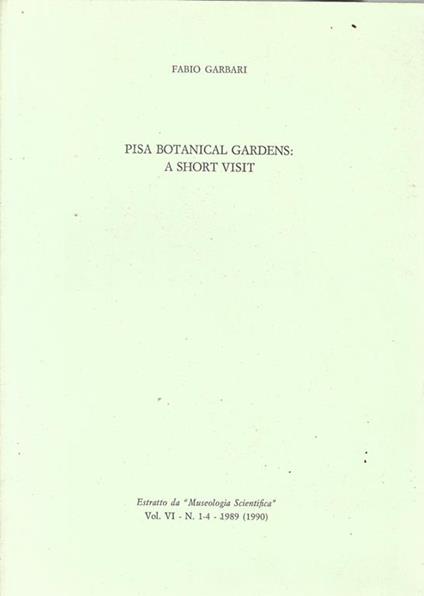Pisa Botanical Gardens: a short visit - Fabio Garbari - copertina