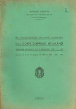 Per l'inaugurazione dell'anno giudiziario della Corte d'Appello di Milano. Assemblea generale del 7 gennaio 1932-X