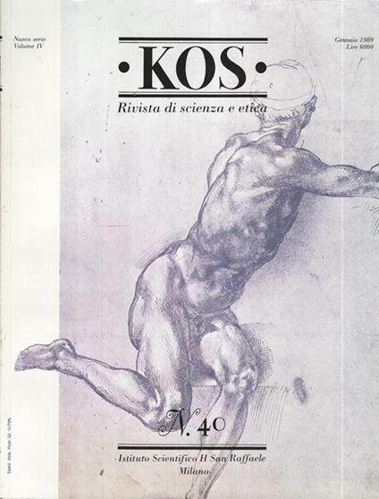 Kos Numero 40. Rivista Di Scienza Ed Etica - copertina