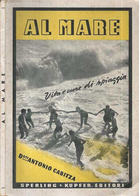 Al Mare. Vite e cure di spiaggia - Antonio Cabitza - copertina