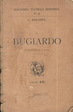 Il bugiardo. Commedia in 3 atti