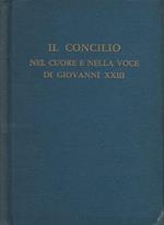 Il Concilio nel cuore e nella vice di Giovanni XXIII