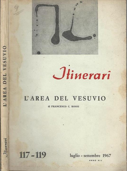 itinerari Anno XIV-N° 117-119. L'area del Vesuvio - Francesco C. Rossi - copertina