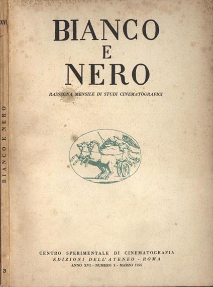 Bianco e Nero Anno XVI n. 3 - copertina