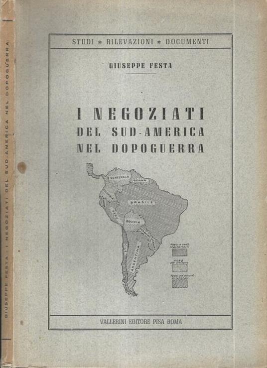 I negoziati del Sud America nel dopoguerra - Giuseppe Festa - copertina