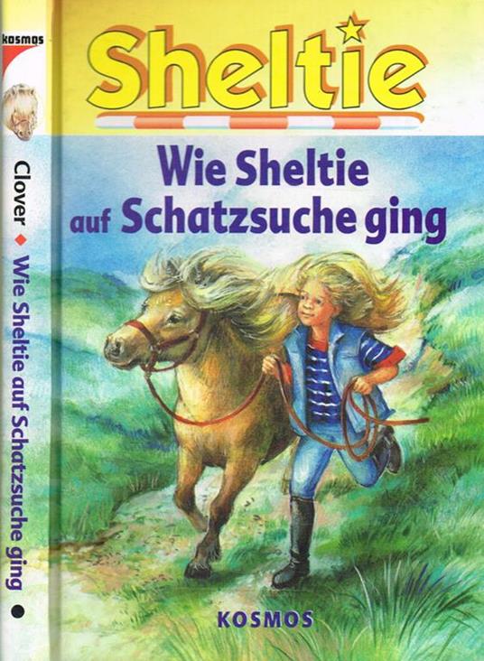 Wie Sheltie auf Schatzsuche ging - Peter Clover - copertina