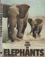 The love of elephants