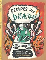Recipes for disaster. Diner at the Illustration Gallery