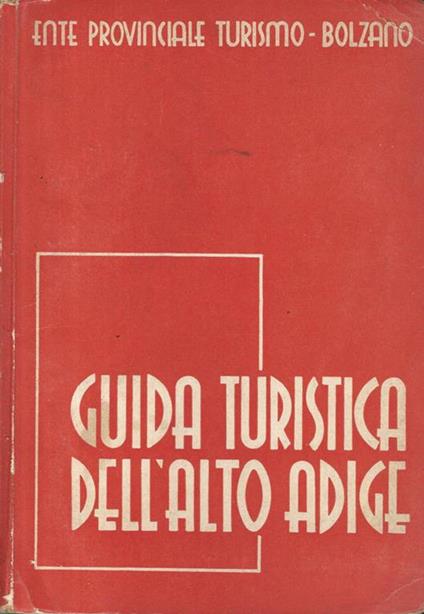 Guida turistica dell'Alto Adige - copertina