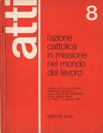 L' Azione Cattolica in missione nel mondo del lavoro