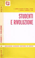Studenti e rivoluzione. Una discussione con interventi di L.Labedz, M.Beloff, M.Ferro, L.Feuer, C.Crouch, J.Mander, S.Hook