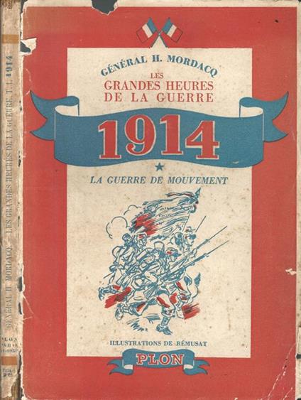 Les grandes heures de la guerre: 1914. La guerre de mouvement - copertina