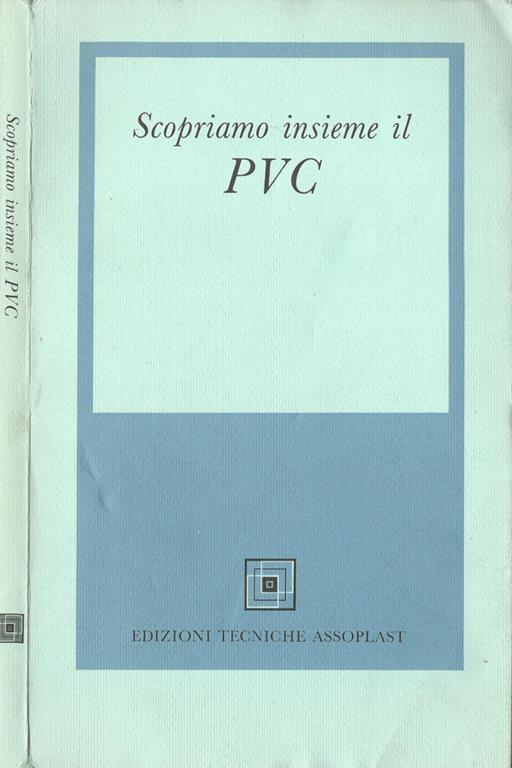 Scopriamo insieme il PVC - copertina