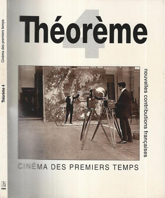 Théorème 4. Cinéma des premiers temps - Michel Marie - copertina