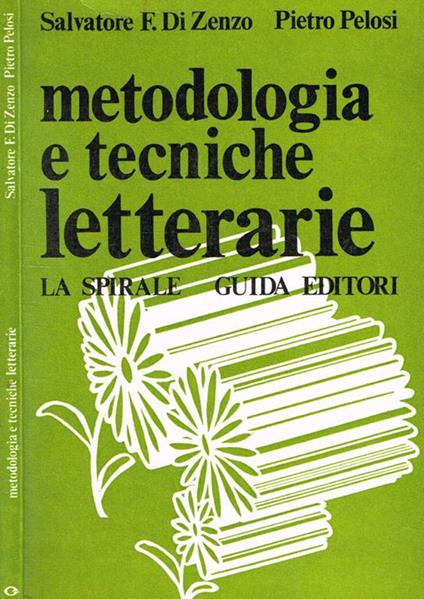 Metodologia e tecniche letterarie - Pietro Pelosi - copertina