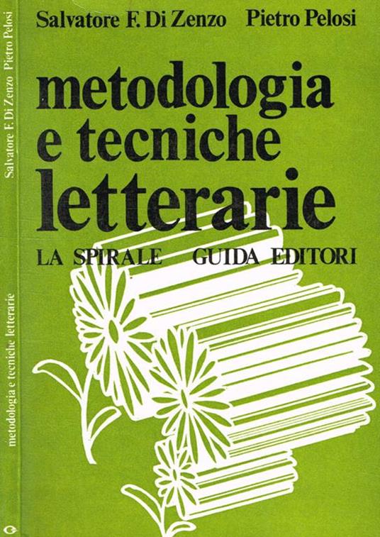 Metodologia e tecniche letterarie - Pietro Pelosi - copertina