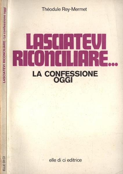 Lasciatevi riconciliare - copertina