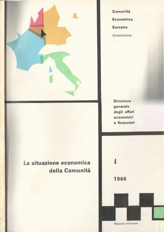 La situazione economica della Comunità Anno 1966-N° 4 - copertina