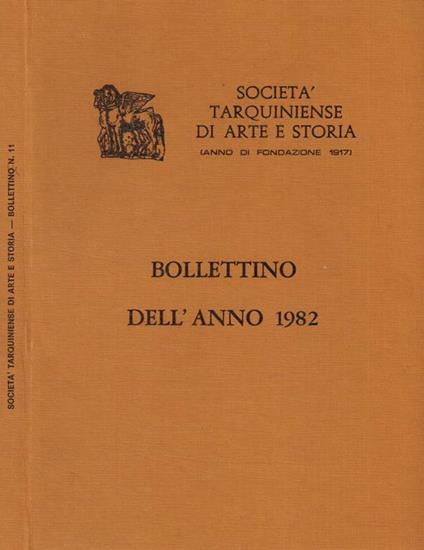 Società tarquiniense di arte storia (anno di fondazione 1917). Bollettino dell'anno 1982. Supplemento n.11 alle Fonti di Storia Cornetana - copertina