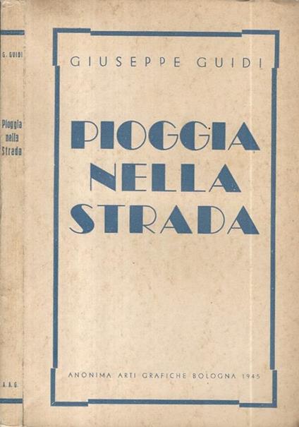 Pioggia nella strada - Giuseppe Guidi - copertina