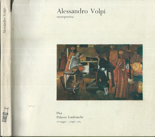 Alessandro Volpi retrospettiva - copertina