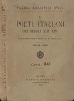 I poeti italiani. Dei secoli XIII e XIV