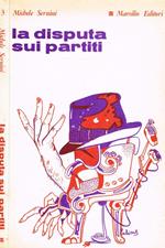 La disputa sui partiti