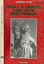 Tra la gente che vive per terra