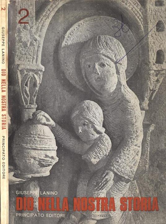 Dio nella nostra storia 2. Corso di religione per la scuola media - Giuseppe Lanino - copertina