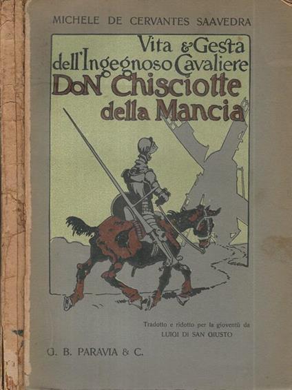 Vita e gesta dell'Ingegnoso Cavaliere Don Chisciotte della Mancia - Miguel de Cervantes - copertina