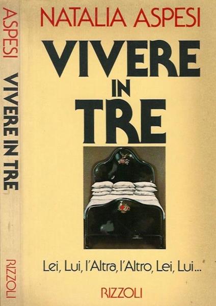 Vivere in tre - Natalia Aspesi - copertina