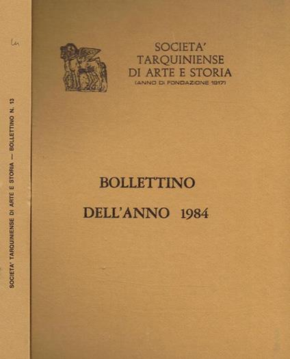 Società tarquiniense di arte storia (anno di fondazione 1917). Bollettino dell'anno 1984. Supplemento n.13 alle Fonti di Storia Cornetana - copertina