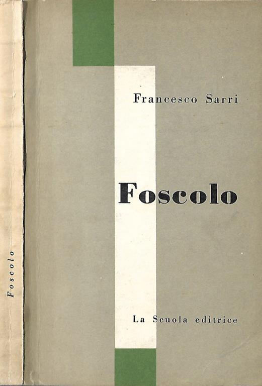 Ugo Foscolo - Francesco Sarri - copertina