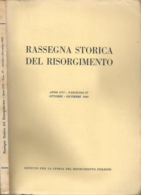 Rassegna storica del risorgimento Anno LVI-Fascicolo IV - copertina