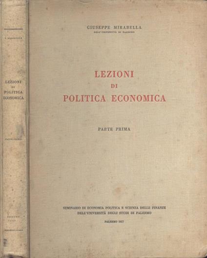Lezioni di politica economica Parte prima - Giuseppe Mirabella - copertina