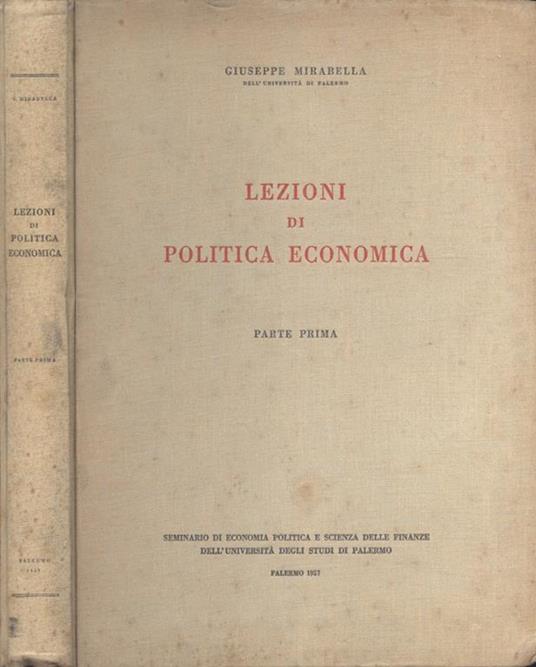 Lezioni di politica economica Parte prima - Giuseppe Mirabella - copertina