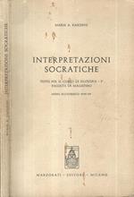 Interpretazioni Socratiche. Testo per il corso di Filosofia I Facoltà di Magistero AA 1968-69