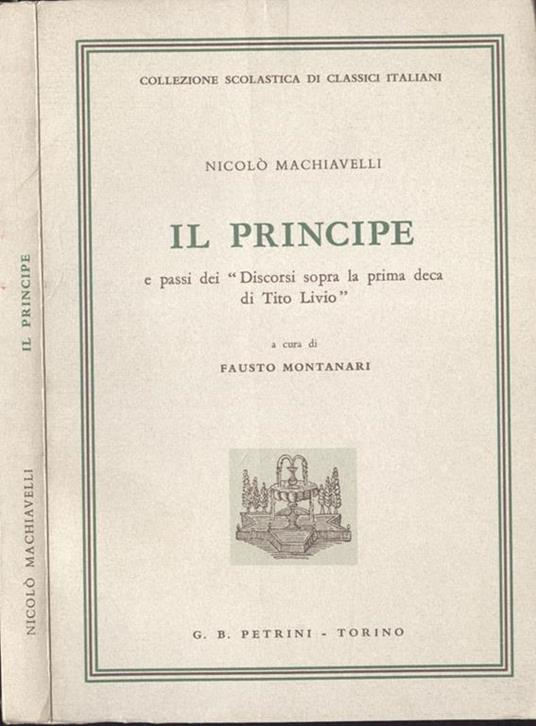Il principe. e passi dei Discorsi sopra la prima deca di Tito Livio - Niccolò Machiavelli - copertina