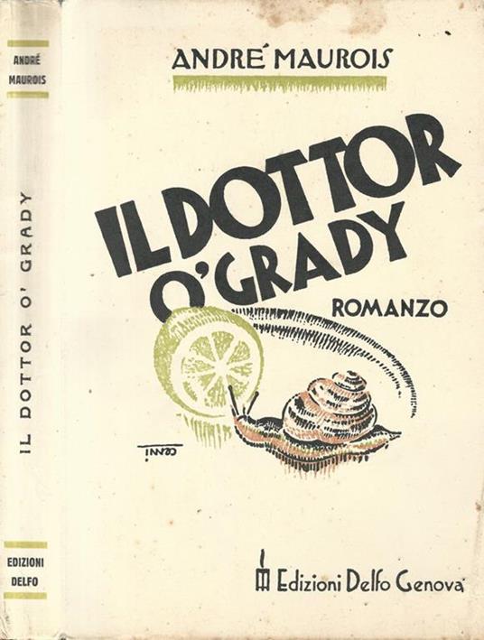 Il Dottor òGrady - André Maurois - copertina