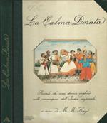 La calma dorata. Ricordi di una dama inglese nelle immagini dell'India imperiale
