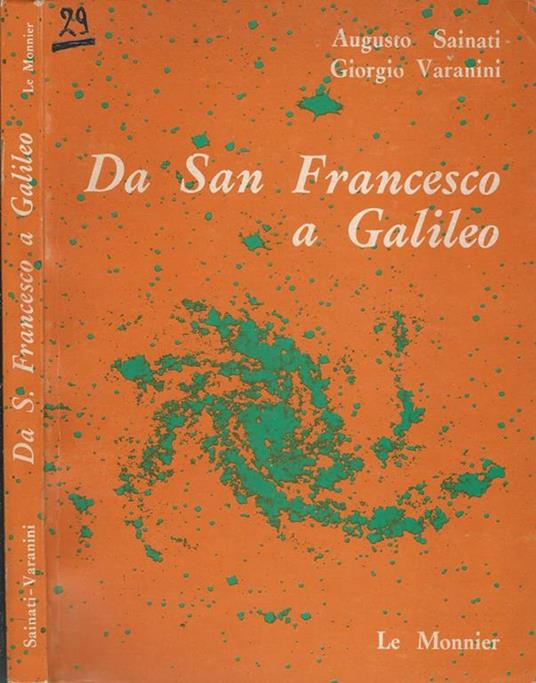 Da San Francesco a Galileo - Augusto Sainati - copertina